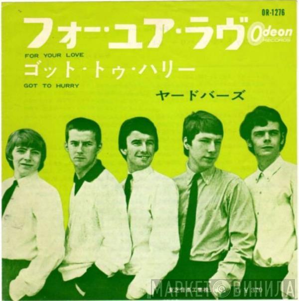  The Yardbirds  - For Your Love