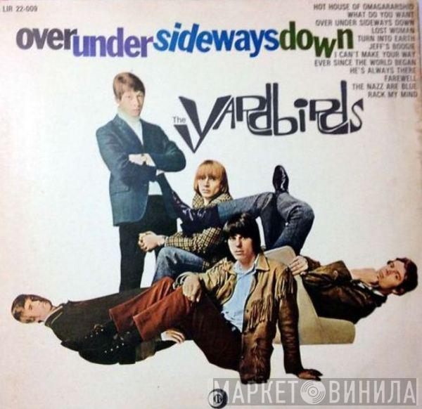  The Yardbirds  - Over Under Sideways Down