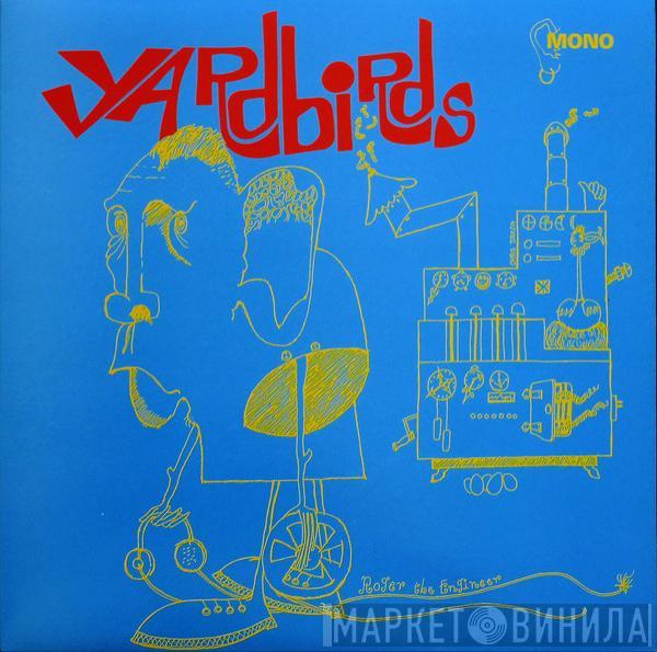 The Yardbirds - Roger The Engineer