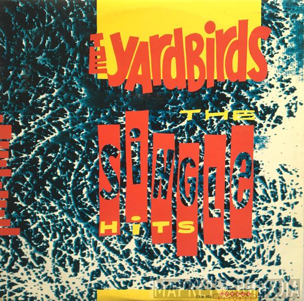 The Yardbirds - The Single Hits