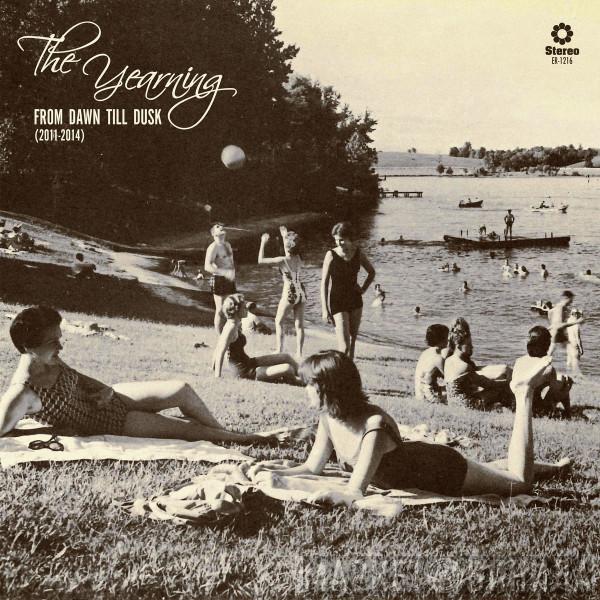 The Yearning - From Dawn Till Dusk (2011-2014)