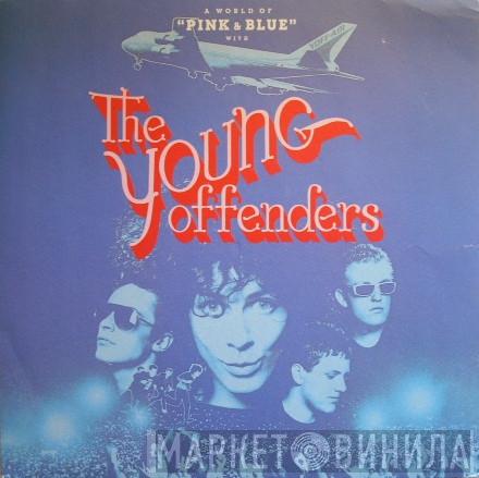 The Young Offenders - Pink & Blue