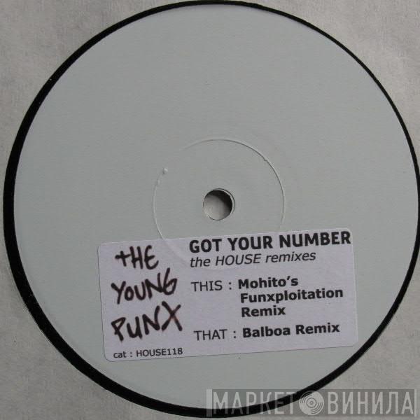 The Young Punx - Got Your Number (The House Remixes)