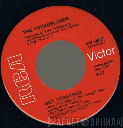  The Youngbloods  - Get Together / Darkness, Darkness