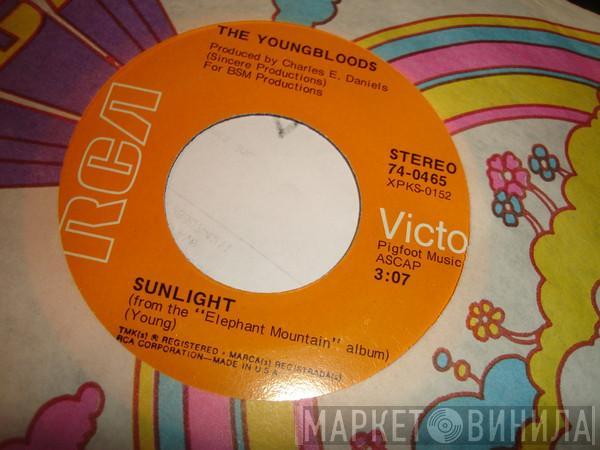  The Youngbloods  - Reason To Believe / Sunlight