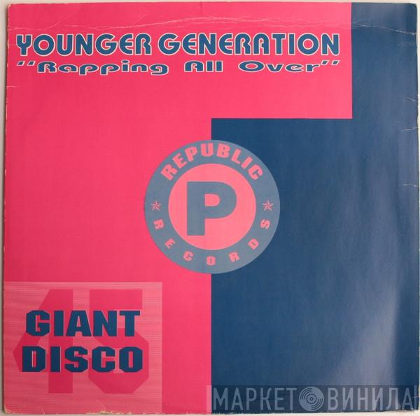 The Younger Generation - We Rap More Mellow