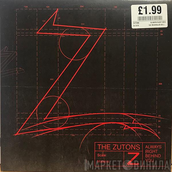 The Zutons - Always Right Behind You