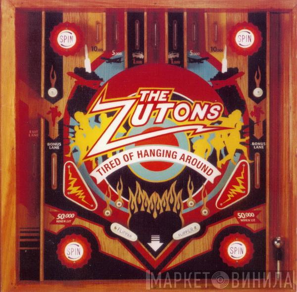  The Zutons  - Tired Of Hanging Around