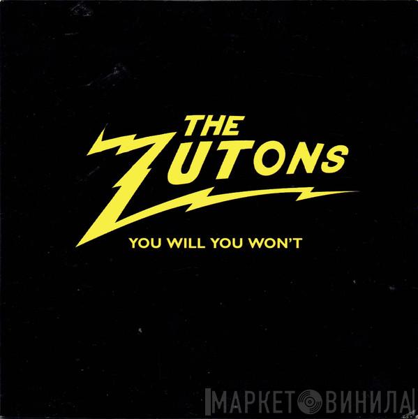 The Zutons - You Will You Won't...