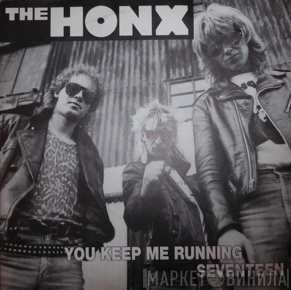 The honx - You Keep Me Running / Seventeen