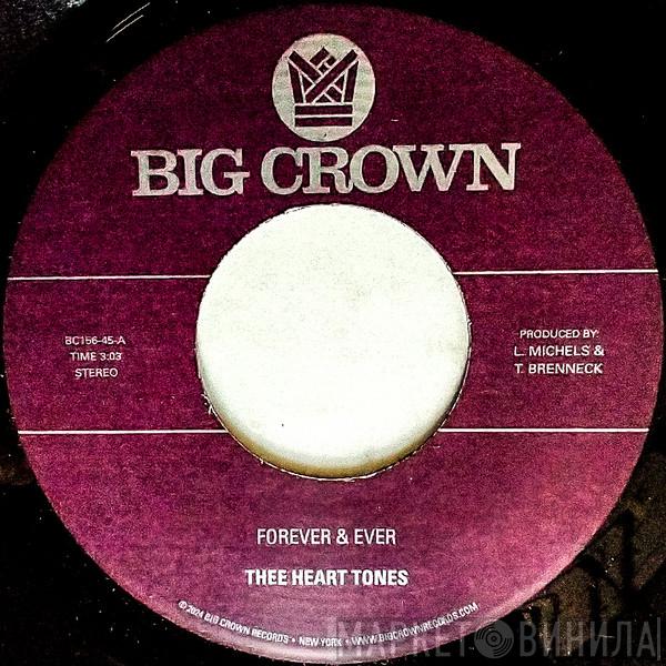 Thee Heart Tones - Forever & Ever / Sabor A Mi