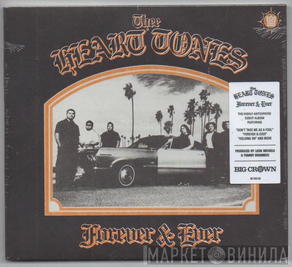 Thee Heart Tones - Forever & Ever
