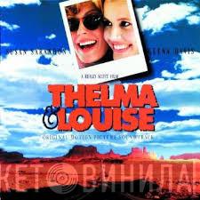  - Thelma & Louise Original Motion Picture Soundtrack