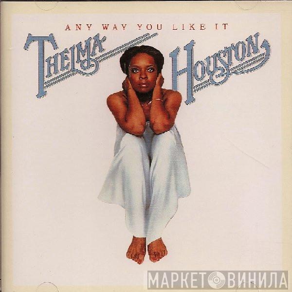  Thelma Houston  - Any Way You Like It