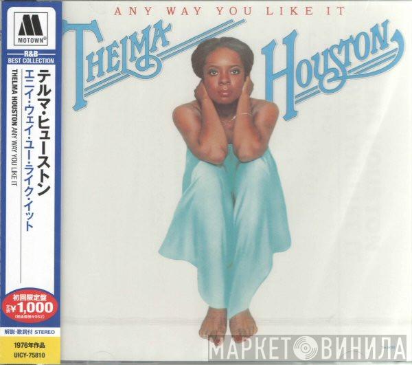  Thelma Houston  - Any Way You Like It