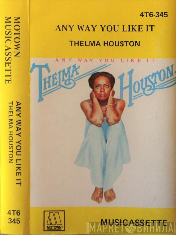  Thelma Houston  - Any Way You Like It