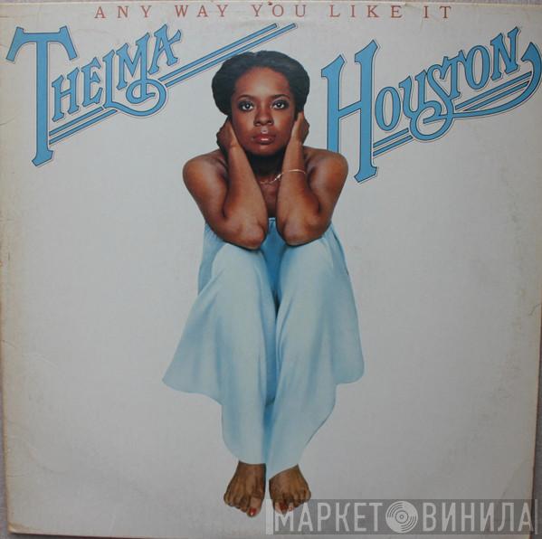  Thelma Houston  - Any Way You Like It