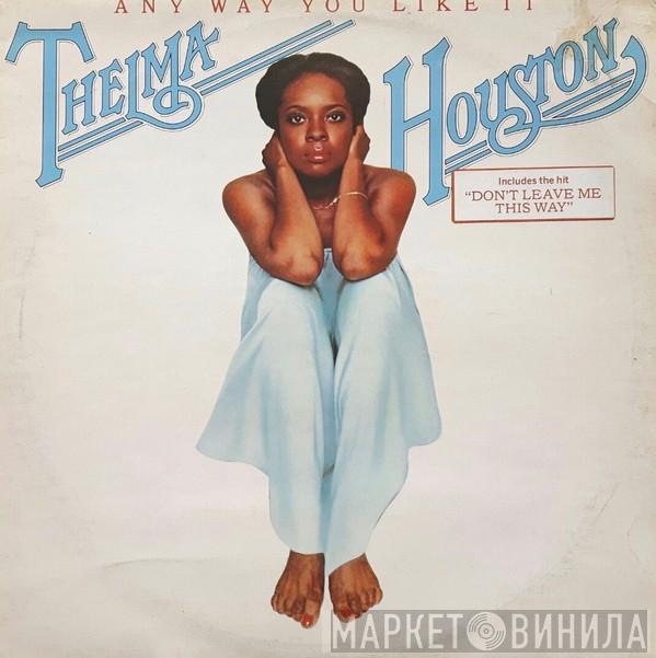  Thelma Houston  - Any Way You Like It