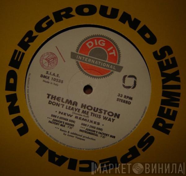  Thelma Houston  - Don't Leave Me This Way