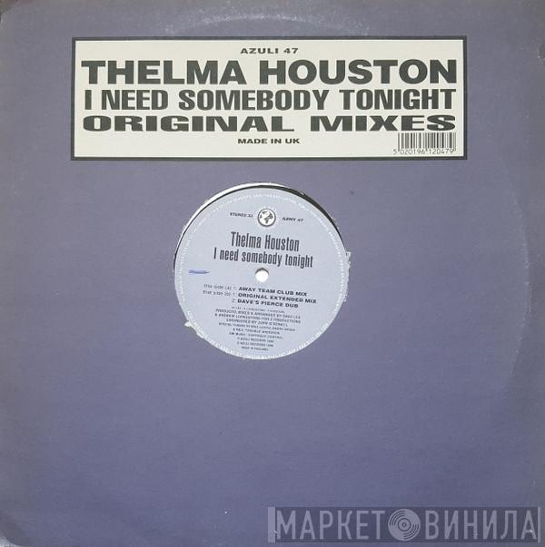 Thelma Houston - I Need Somebody Tonight (Original Mixes)