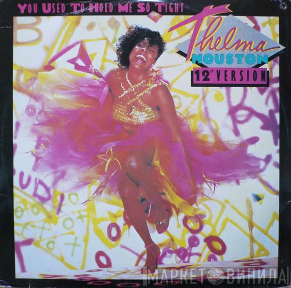 Thelma Houston - You Used To Hold Me So Tight (12" Version)