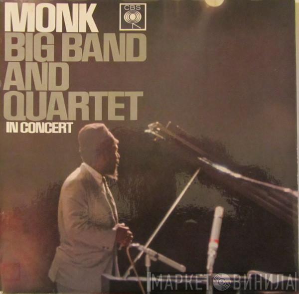Thelonious Monk - Big Band And Quartet In Concert
