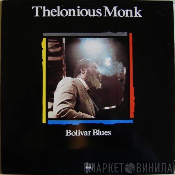 Thelonious Monk - Bolivar Blues