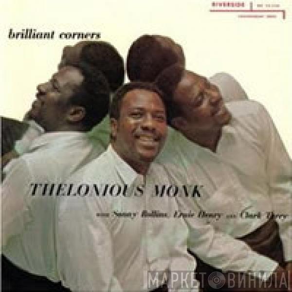  Thelonious Monk  - Brilliant Corners