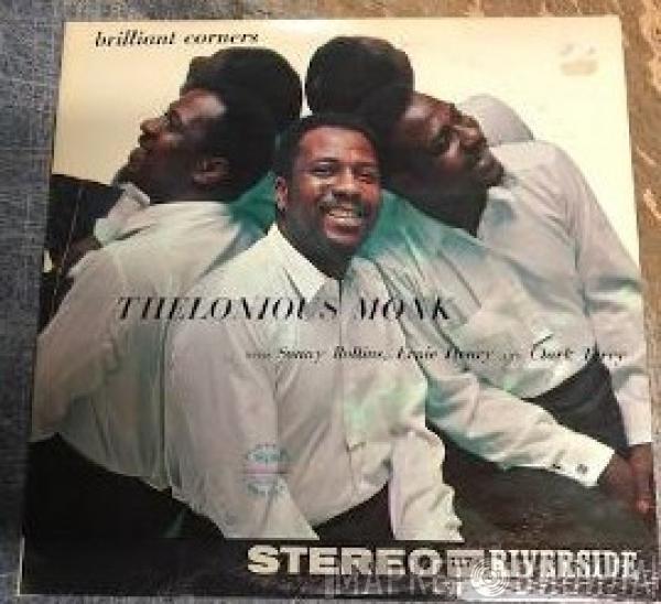  Thelonious Monk  - Brilliant Corners