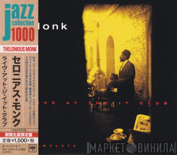  Thelonious Monk  - Live At The It Club - Complete