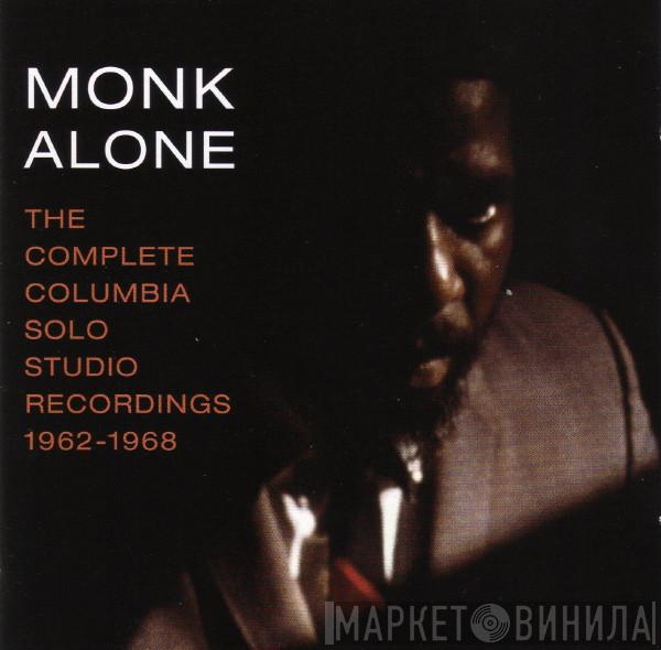 Thelonious Monk - Monk Alone: The Complete Columbia Solo Studio Recordings 1962-1968
