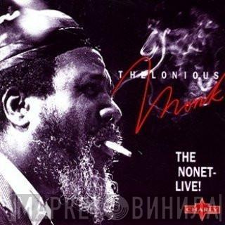 Thelonious Monk - The Nonet - Live!