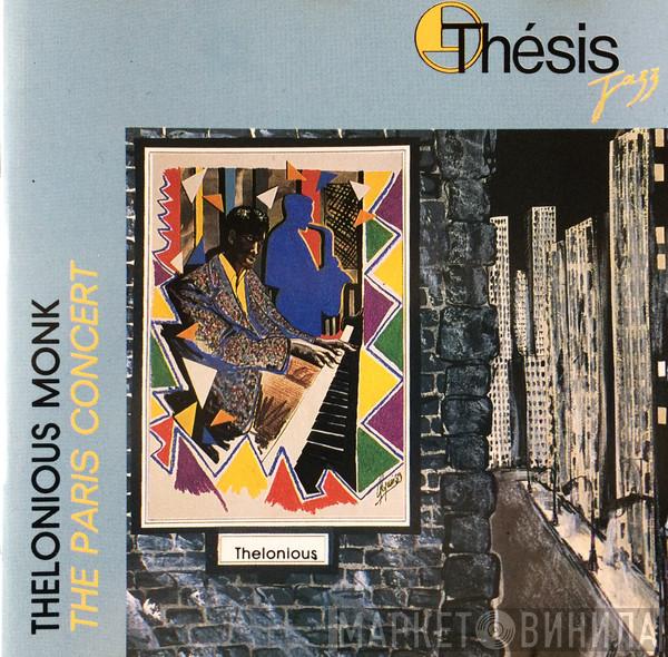  Thelonious Monk  - The Paris Concert