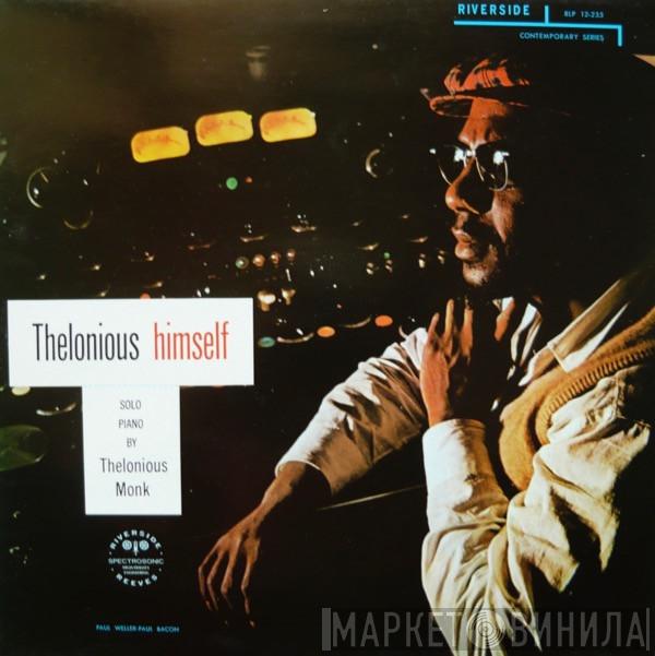  Thelonious Monk  - Thelonious Himself