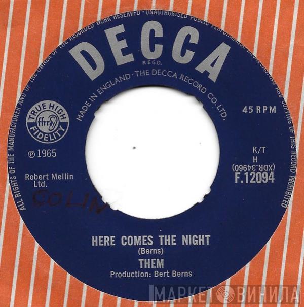  Them   - Here Comes The Night