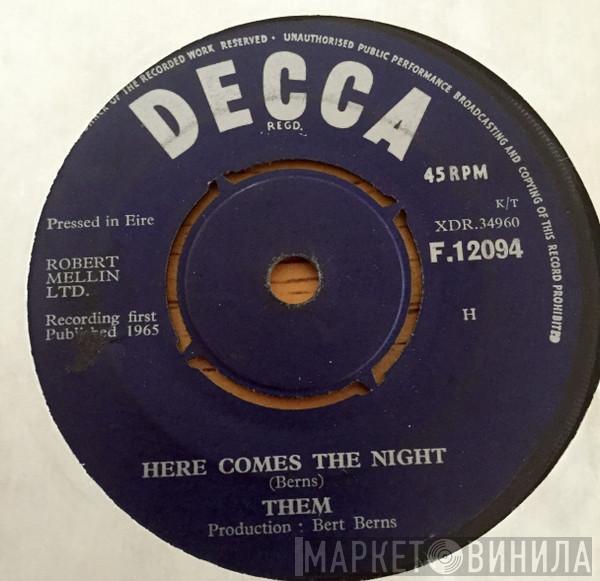 Them   - Here Comes The Night