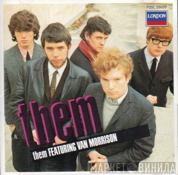  Them   - Them Featuring Van Morrison