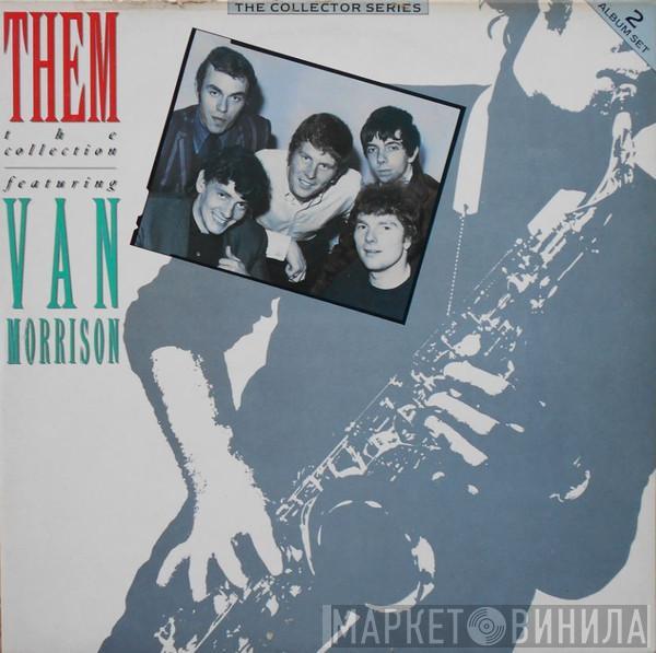 Them , Van Morrison - The Collection
