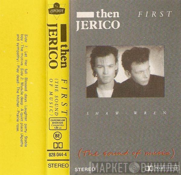  Then Jerico  - First (The Sound Of Music)