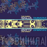 Theo Parrish - Parallel Dimensions