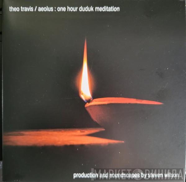 Theo Travis - Aeolus: One Hour Duduk Meditation