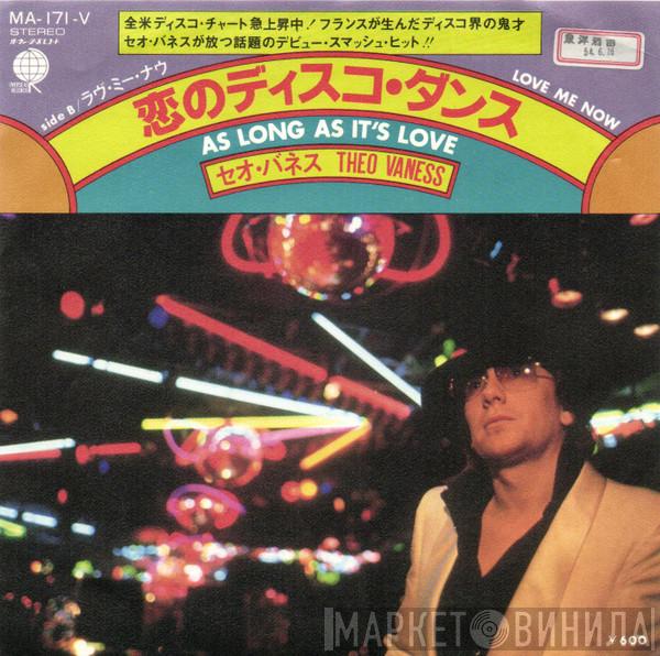  Theo Vaness  - As Long As It's Love