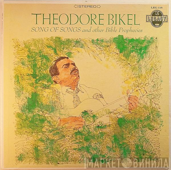 Theodore Bikel - Song Of Songs And Other Bible Prophecies