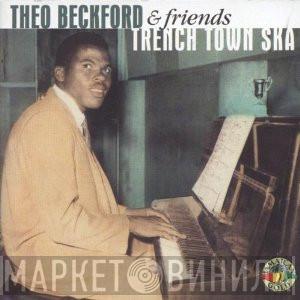 Theophilus Beckford - Trench Town Ska