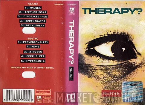  Therapy?  - Nurse