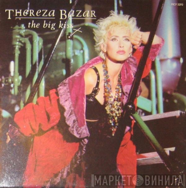Thereza Bazar - The Big Kiss