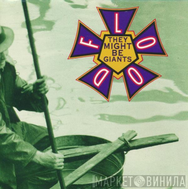  They Might Be Giants  - Flood