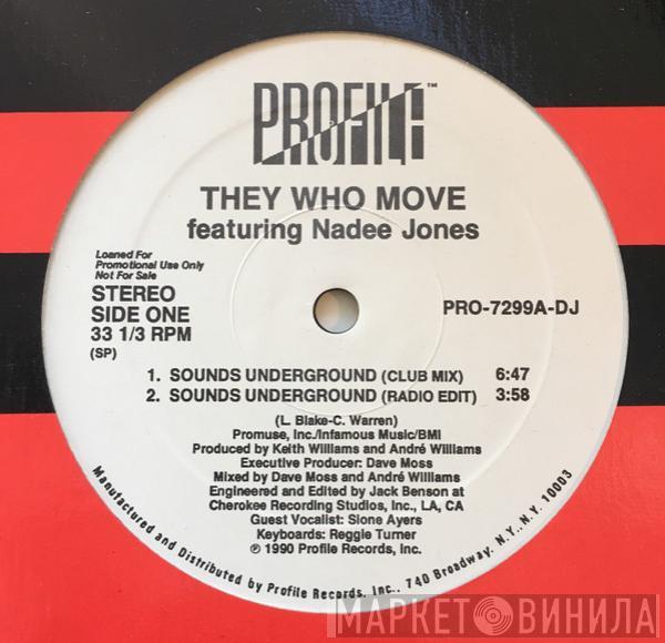 They Who Move, Nadee Jones - Sounds Underground