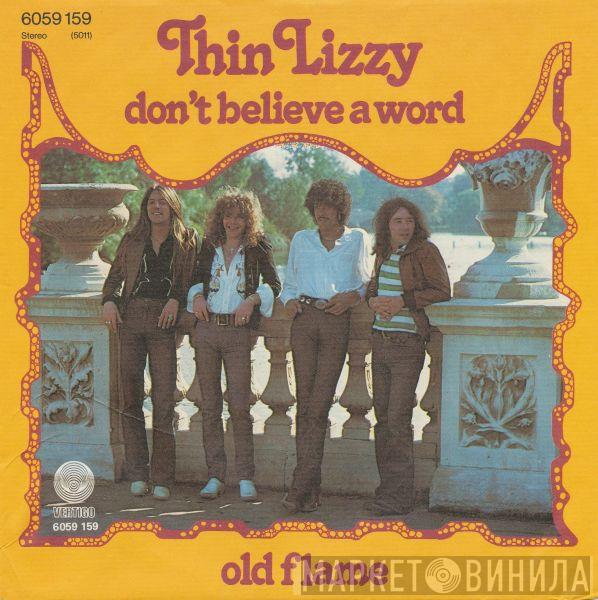  Thin Lizzy  - Don't Believe A Word / Old Flame