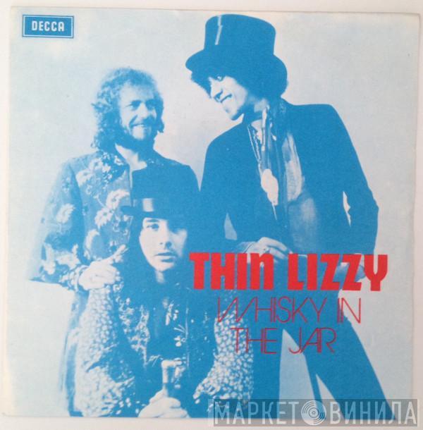 Thin Lizzy  - Whisky In The Jar / Black Boys On The Corner